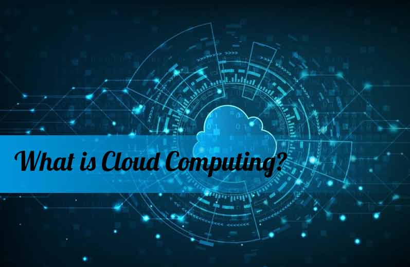 Cloud Computing? What Exactly It is?