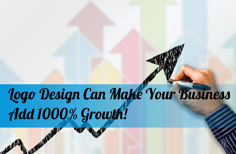 Logo Design Can Make Your Business Add 1000% Growth!
