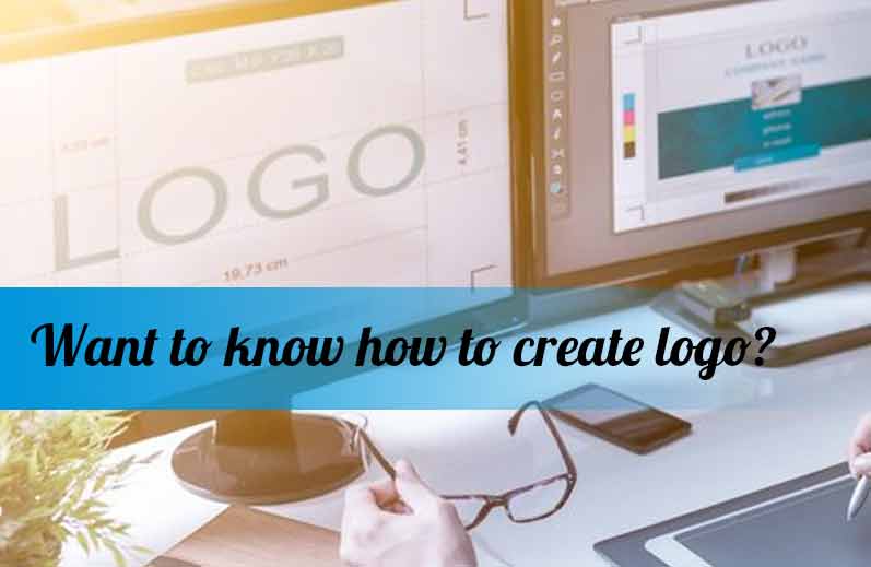 Want to know how to create logo?
