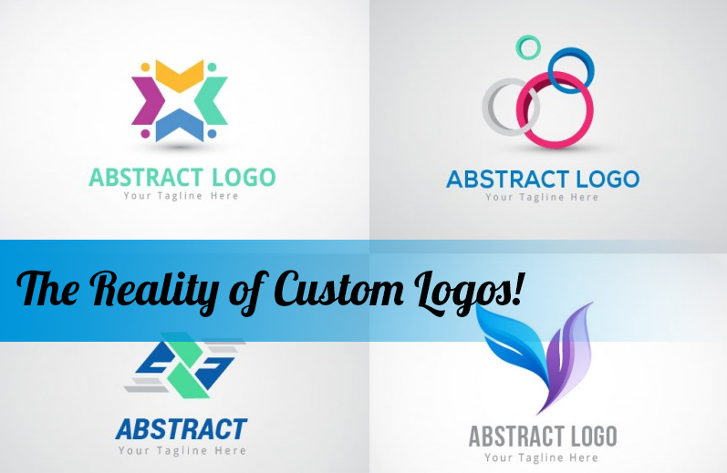 The Reality of Custom Logos!